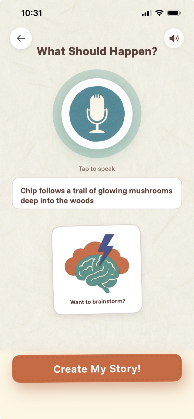 The ReadBy What-should-happen screen: tap the mic to speak, type an idea like Chip follows a trail of glowing mushrooms deep into the woods, or tap to brainstorm, then Create My Story